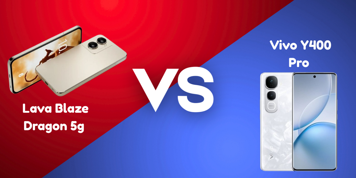 Vivo Y400 VS Lava Blaze dragon 5g