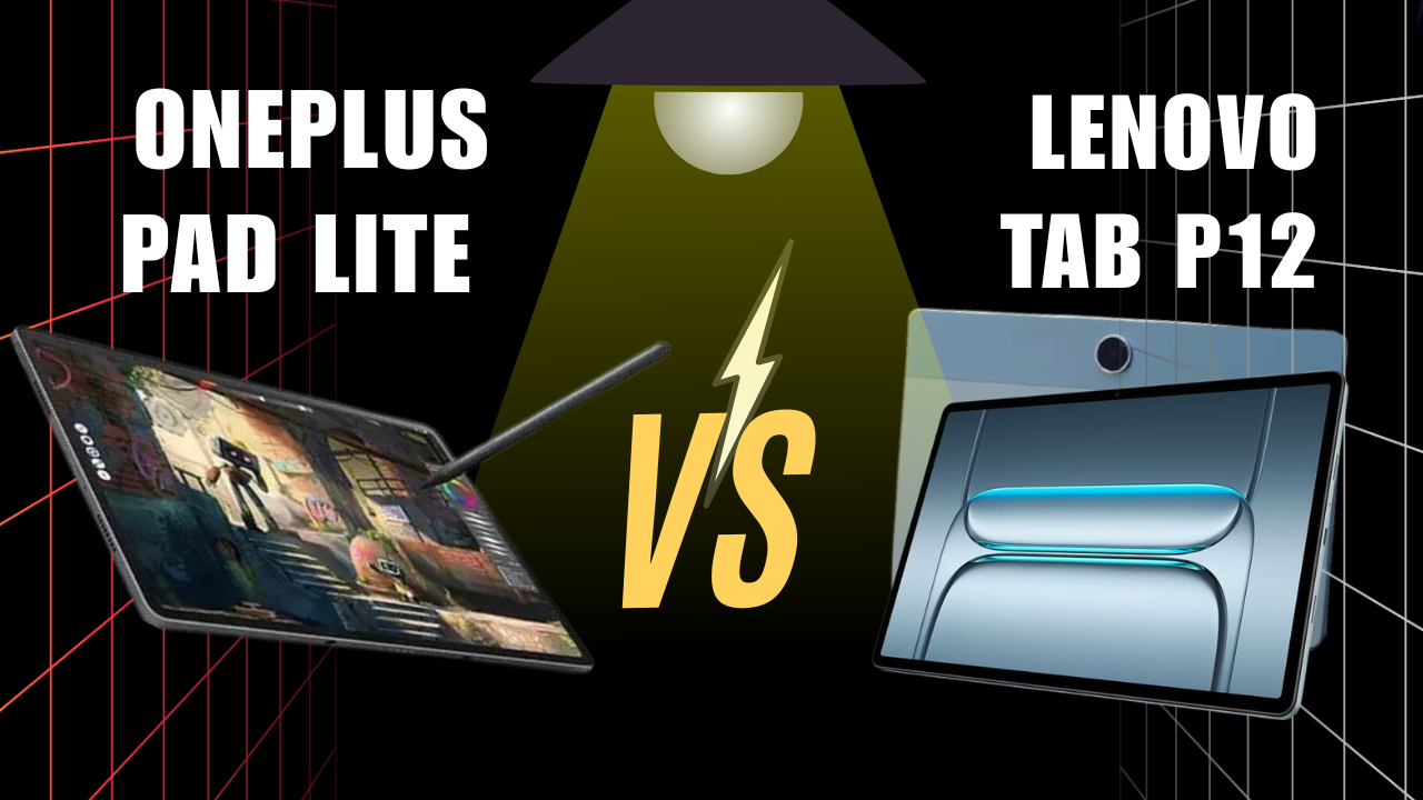 OnePlus tab lite VS Lenovo tab P12 